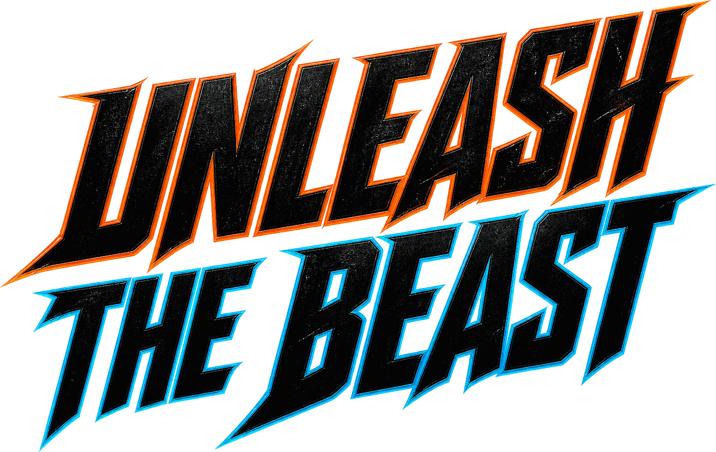 Unleash the Beast